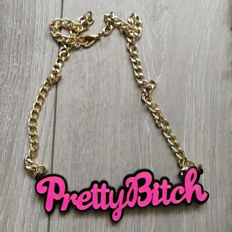 Pretty Bi*ch Statement Necklace